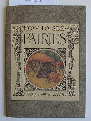 How to See Fairies