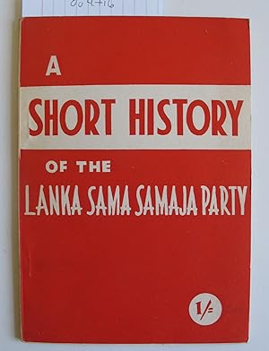 A Short History of the Lanka Sama Samaja Party