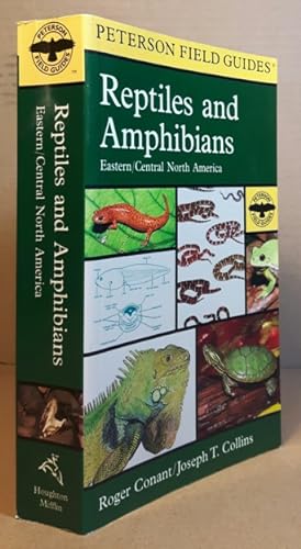 Reptiles and Amphibians: Eastern/Central North America -(Peterson Field Guides Series)-