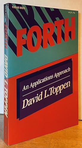 Forth: An Applications Approach