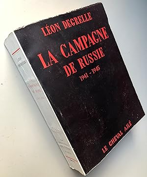 la Campagne de Russie 1941-1945