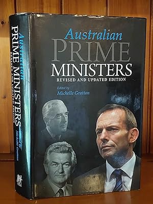 AUSTRALIAN PRIME MINISTERS Revised and Updated Edition