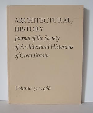 Journal of the Society of Architectural Historians of Great Britain. Volume, 31.