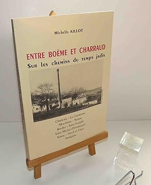 Entre Boëme et Charraud. Sur les chemins du temps jadis. Auto Édition, Angoulême, 1994.
