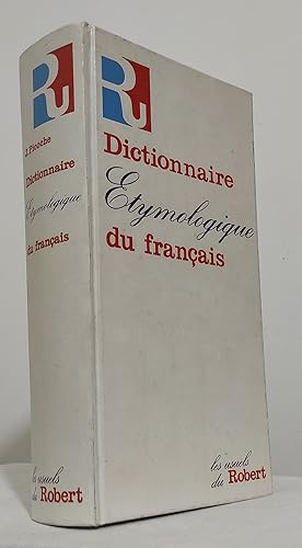 Dictionnaire étymologique du Français