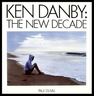 KEN DANBY: The New Decade