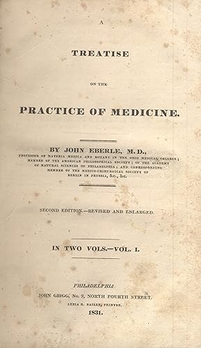 A treatise on the practice of medicine. Second edition. Revised and enlarged