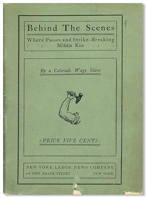 BEHIND THE SCENES WHERE PASSES AND STRIKE- BREAKING MILITIA KISS . SCATHING AND DOCUMENTARY INDIC...