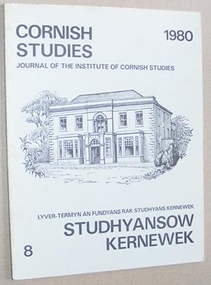 Cornish Studies, Journal of the Institute of Cornish Studies, 8, 1980