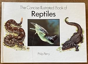 Reptiles (Concise Illustrated Books)