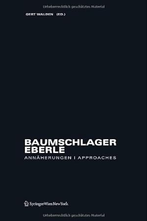 Baumschlager Eberle Annäherungen / Approaches.