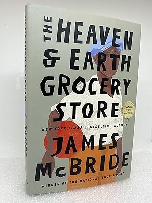 The Heaven & Earth Grocery Store (Signed First Edition)