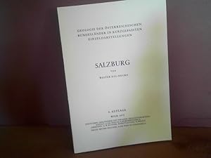 Salzburg. (= Geologie der österreichischen Bundesländer in kurzgefassten Einzeldarstellungen).