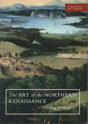 THE ART OF THE NORTHERN RENAISSANCE