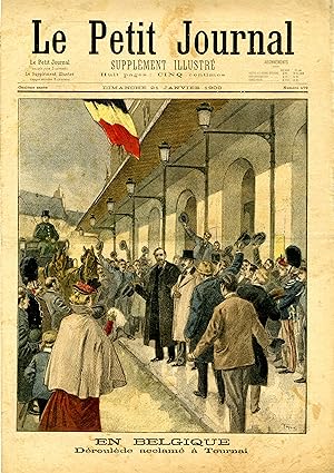 "LE PETIT JOURNAL N°479 du 21/1/1900" DÉROULÈDE à TOURNAI en BELGIQUE / VICTOIRE FRANÇAISE DANS L...