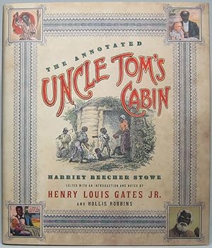 The Annotated Uncle Tom's Cabin