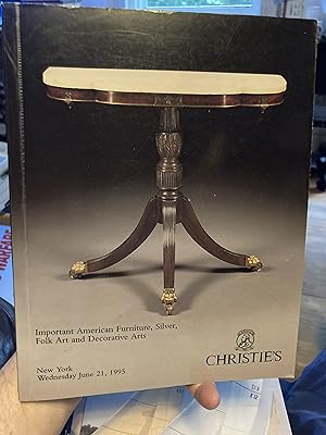 christies new york important american furniture , silver,folk art june 21 1995