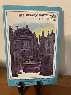 My Merry Mornings: Stories from Prague (English and Czech Edition)