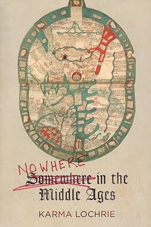 Nowhere in the Middle Ages (The Middle Ages Series)