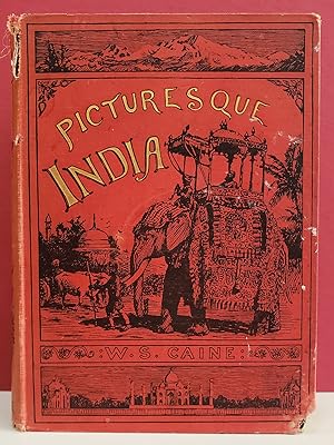 Picturesque India: A Handbook for European Travellers