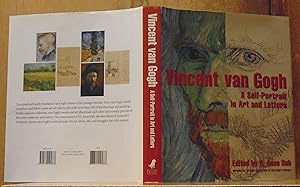 Vincent Van Gogh: A Self-Portrait in Art and Letters