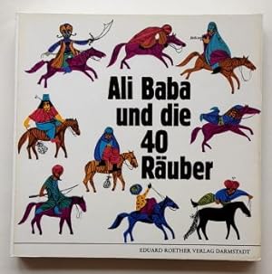 Rosy Maier (Text + Illustration) : Ali Baba und die 40 Räuber.