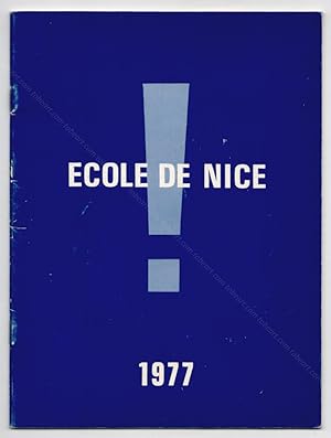 École de Nice. Dix ans 1967-1977.