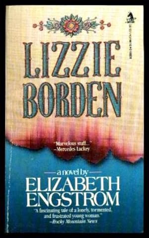 LIZZIE BORDEN - A Novel