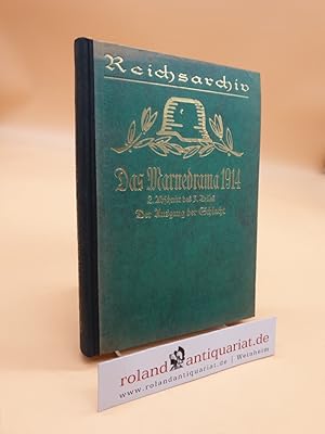 Das Marnedrama 1914, 2. Abschnitt des 3. Teiles: Der Ausgang der Schlacht. (Schlachten des Weltkr...