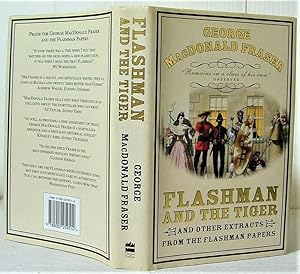 Flashman and the Tiger and other Extracts from the Flashman Papers