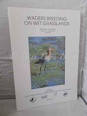 Waders Breeding on Wet Grasslands (Wader Study Group Bulletin No 61 Supplement April 1991)