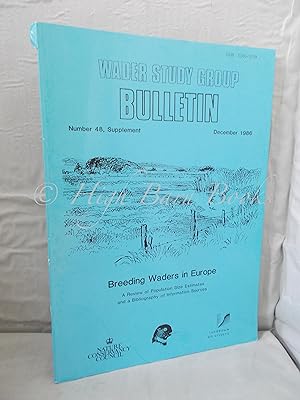 Breeding Waders in Europe: Wader Study Group Bulletin Number 48 Supplement December 1986