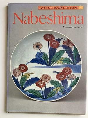 Nabeshima. Famous ceramics of Japan 1.