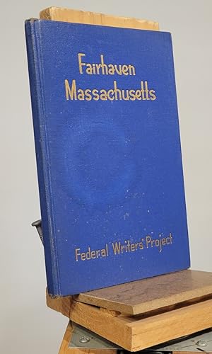 Fairhaven Massachusetts (American Guide Series)
