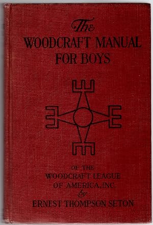 The Woodcraft Manual for Boys: The Seventeenth Birch Bark Roll