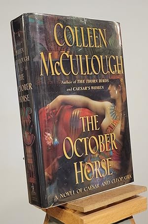 The October Horse : A Novel of Caesar and Cleopatra