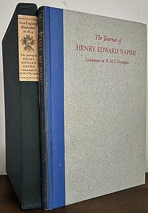 New England Blockaded in 1814; The Journal of Henry Edward Napier Lieutenant in H.M.S. Nymphe