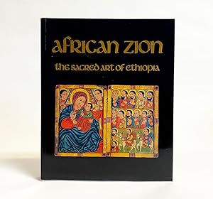 African Zion : The Sacred art of Ethiopia
