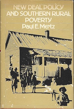 New Deal Policy and Southern Rural Poverty