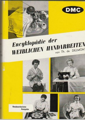 Encyklopädie der weiblichen Handarbeiten