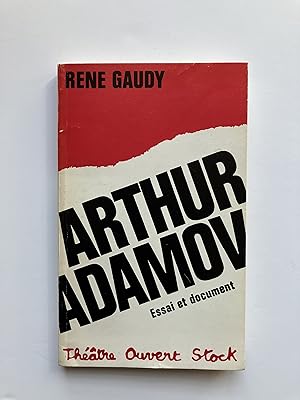 Arthur ADAMOV, Essai et Document