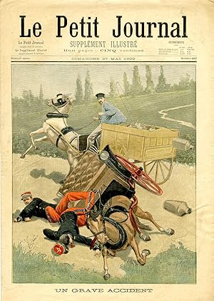 "LE PETIT JOURNAL N°497 du 27/5/1900" UN GRAVE ACCIDENT / FACTIONNAIRE MATADOR / EXPOSITION DE 19...