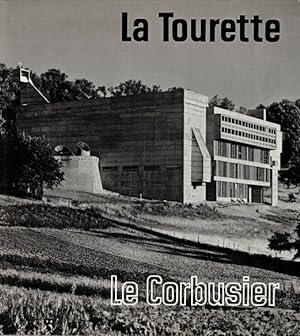 La Tourette: The Le Corbusier Monastery