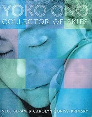 Yoko Ono: Collector of Skies