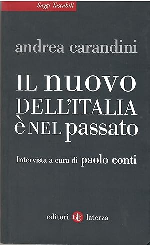 Il Nuovo Dell'italia è Nel Passato Intervista a Paolo Conti