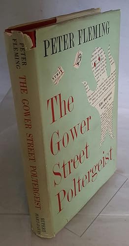 The Gower Street Poltergeist.