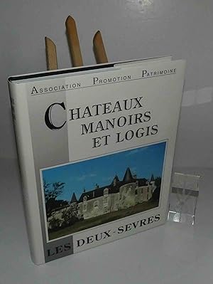 Châteaux, manoirs et logis. Les Deux-Sèvres. Éditions Patrimoine et Médias. 1991.
