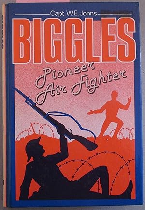 Biggles Pioneer Air Fighter