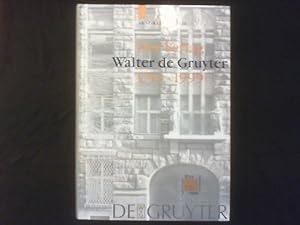Der Verlag Walter de Gruyter 1749 - 1999.