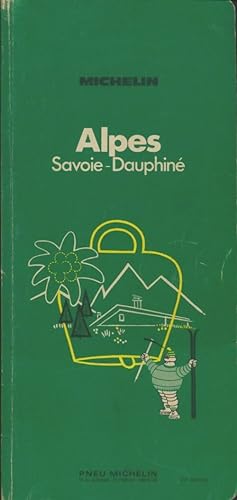 Alpes, Savoie, Dauphin? 1971 - Collectif